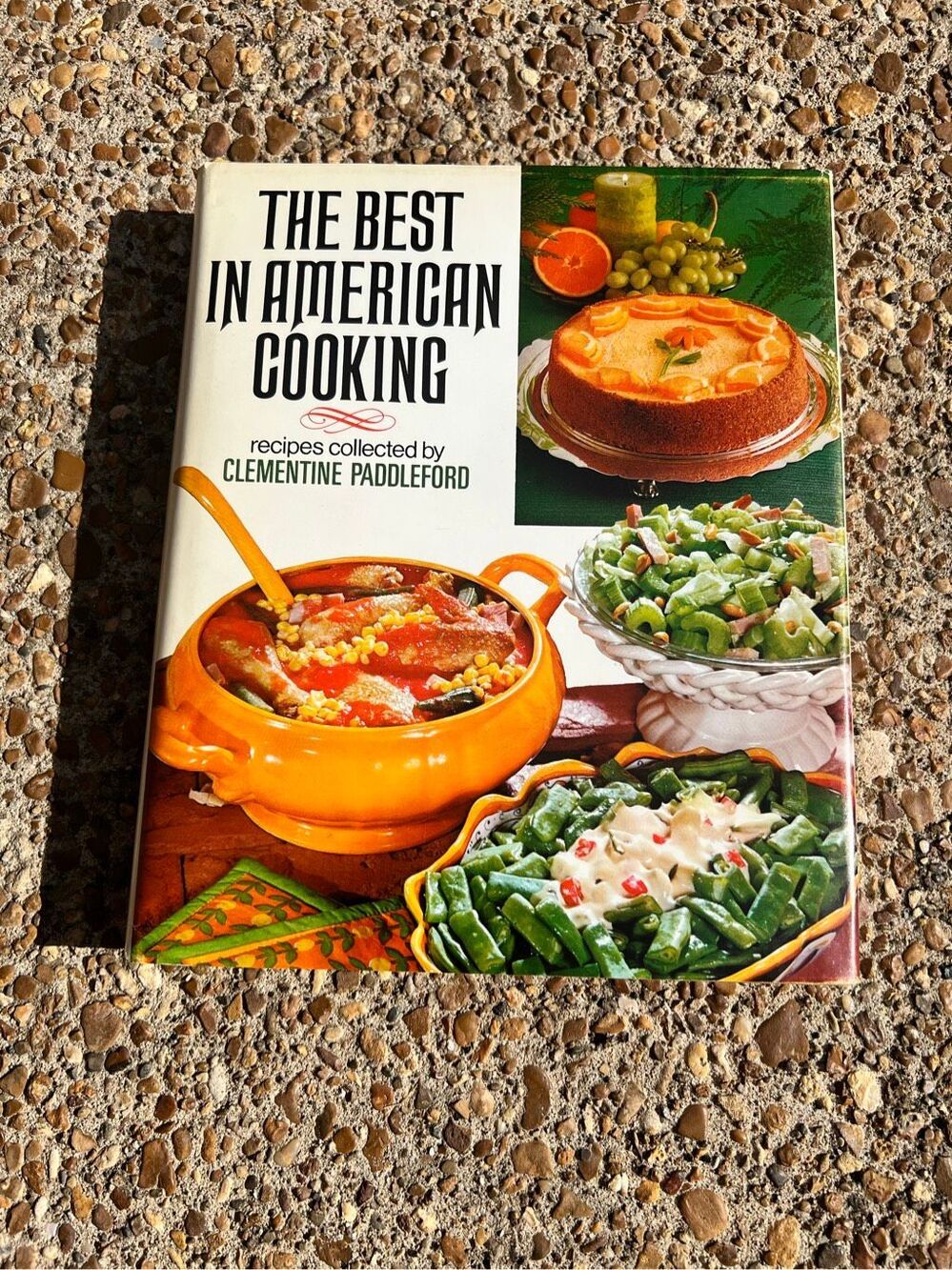 The best in American Cooking 1970 Vintage Cookbook Clementine Paddleford